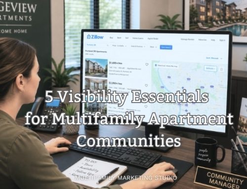 Five Visibility Essentials for Multifamily Apartment Communities